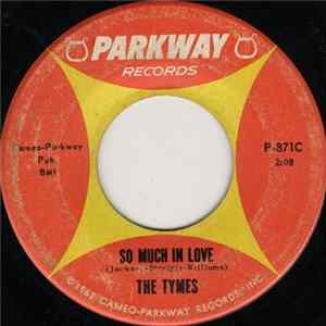 The Tymes - So Much In Love / Roscoe James Mc Clain FLAC