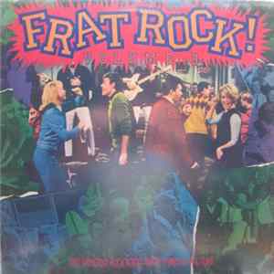 Various - Frat Rock! Volume 3 The Greatest Rock 'N' Roll Party Tunes Of All Time FLAC