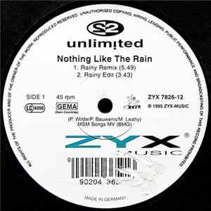 2 Unlimited - Nothing Like The Rain FLAC