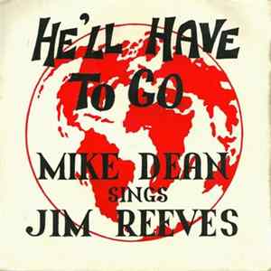 Mike Dean - He'll Have To Go FLAC
