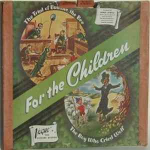 The Jewell Playhouse - The Trial Of "Bumble", The Bee / The Boy Who Cried Wolf FLAC