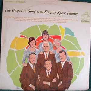 The Speer Family - The Gospel In Song FLAC