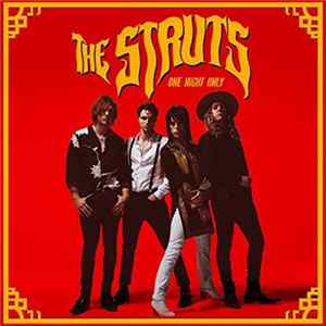 The Struts - One Night Only FLAC