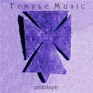 Temple Music - The Endotaph FLAC