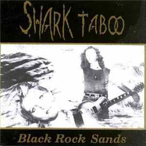 Shark Taboo - Black Rock Sands FLAC