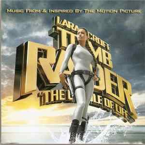 Various - Lara Croft Tomb Raider: The Cradle Of Life FLAC