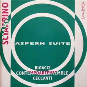 Sciarrino, Rigacci, Contempoartensemble, Ceccanti - Aspern Suite FLAC