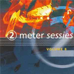 Various - 2 Meter Sessies - Volume 8 FLAC