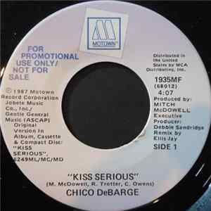 Chico DeBarge - Kiss Serious FLAC