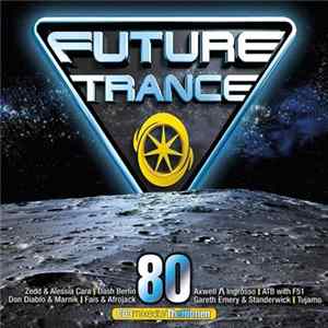 Various - Future Trance 80 FLAC