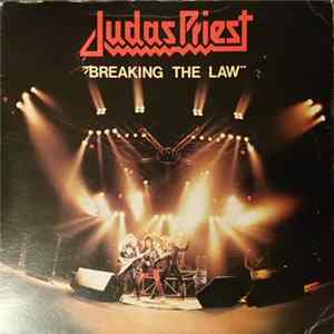 Judas Priest - Breaking The Law FLAC