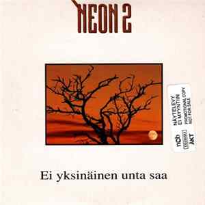 Neon 2 - Ei Yksinäinen Unta Saa FLAC