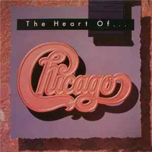 Chicago - The Heart Of... FLAC