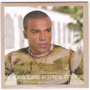 Alexandre Pires - Ámame FLAC