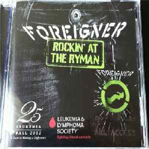 Foreigner - Rockin' At The Ryman FLAC