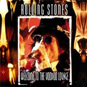 The Rolling Stones - Welcome To The Voodoo Lounge FLAC