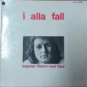 Ingemar Olsson - I Alla Fall FLAC