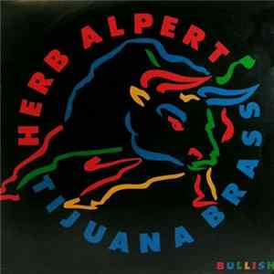 Herb Alpert / Tijuana Brass - Bullish FLAC