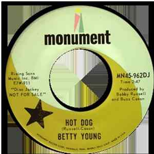 Betty Young - Hot Dog / Too Bad For Us FLAC