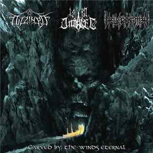 Dizziness / Lord Impaler / Hell Poemer - Carved By The Winds Eternal FLAC