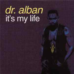 Dr. Alban - It's My Life FLAC