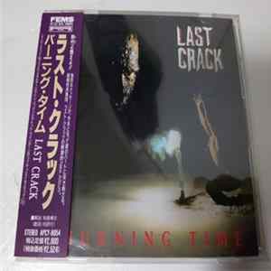Last Crack - Burning Time FLAC
