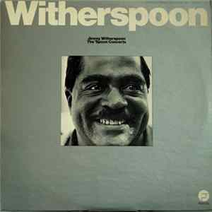 Jimmy Witherspoon - The 'Spoon Concerts FLAC