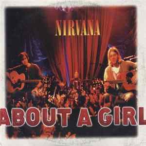 Nirvana - About A Girl FLAC