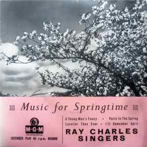 Ray Charles Singers - Music For Springtime FLAC