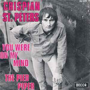 Crispian St. Peters - You Were On My Mind / The Pied Piper FLAC