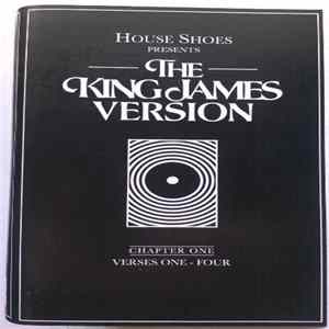 House Shoes - The King James Version FLAC