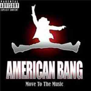 American Bang - Move To The Music FLAC
