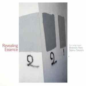 For Living Lovers : Brandon Ross | Stomu Takeishi - Revealing Essence FLAC