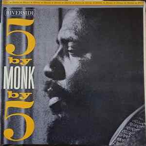 Thelonious Monk Quintet - 5 By Monk By 5 FLAC