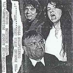 Various - The Protest Never Ends....But....! FLAC