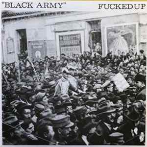 Fucked Up - Black Army FLAC