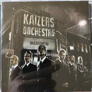 Kaizers Orchestra - Maskineri FLAC