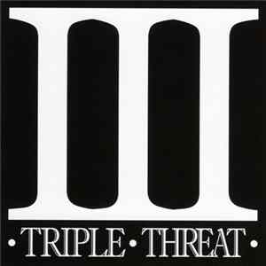 Triple Threat FLAC