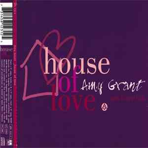 Amy Grant With Vince Gill - House Of Love FLAC