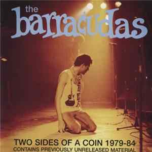 The Barracudas - Two Sides Of A Coin 1979-84 FLAC