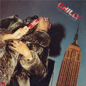 Chilly - For Your Love FLAC