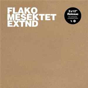 Flako - Mesektet EXTND FLAC
