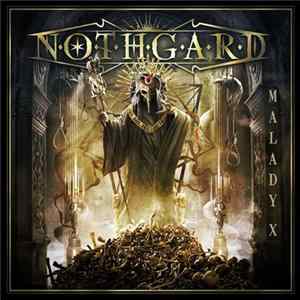 Nothgard - Malady X FLAC