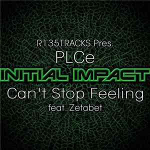 PLCe Feat. Zetabet - Can'T Stop Feeling FLAC