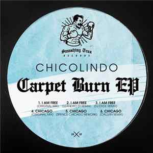 ChicOlindo - Carpet Burn EP FLAC
