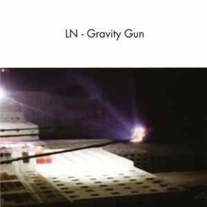 LN - Gravity Gun FLAC