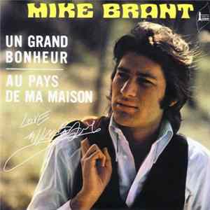 Mike Brant - Un Grand Bonheur / Au Pays De Ma Maison FLAC