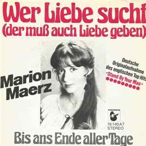 Marion Maerz - Wer Liebe Sucht... / Bis Ans Ende aller Tage FLAC
