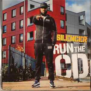 Silencer - Run The CD (Re-Release) FLAC