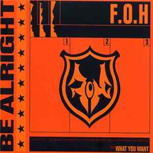 F.O.H - Be Alright FLAC
